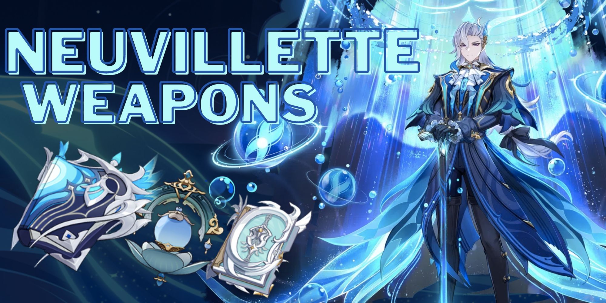 Genshin Impression: Most attention-grabbing Weapons For Neuvillette