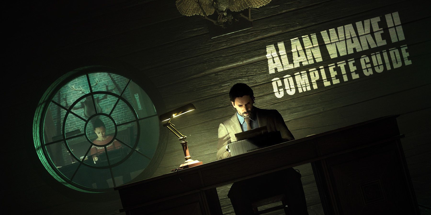 Alan Wake 2: Total Handbook & Walkthrough