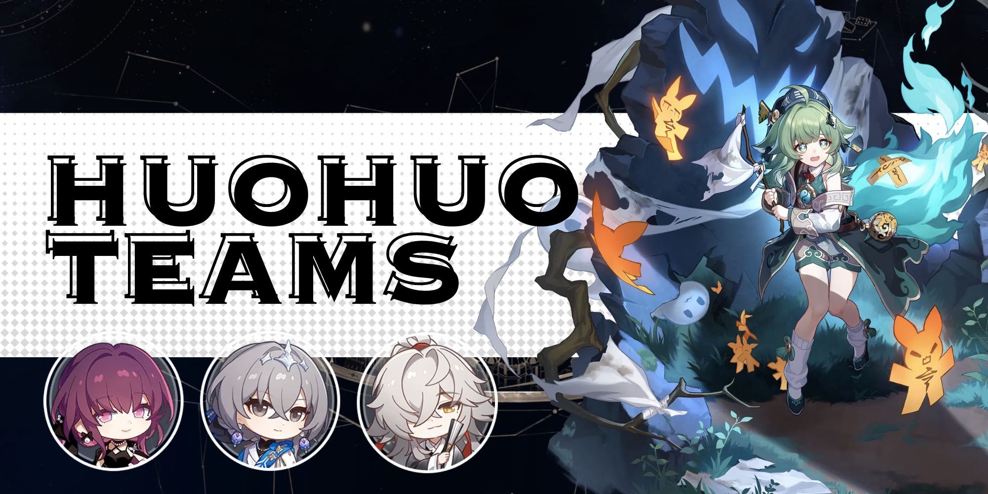 Honkai: Superstar Rail – Huohuo Team Composition Information
