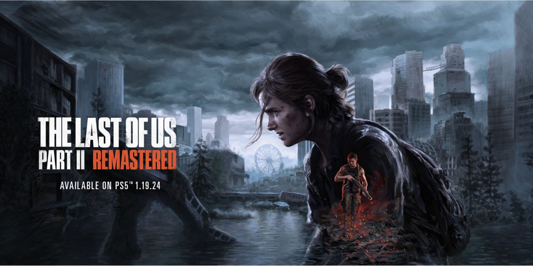 The Final of Us Section 2 Remastered: All New Formula